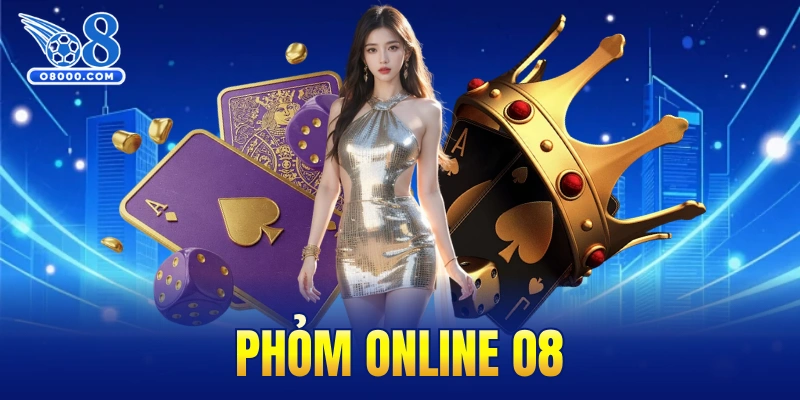 Phỏm online O8
